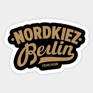 Nordkiez Flair - Friedrichshains Seele in Berlin Sticker